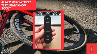 ALARM W ROWERZE? Jak działa lokalizator KNOG Scout + gravel w Saksonii