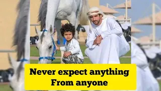 Never Expect Anything From Anyone ❤️🤩 Sheikh Hamdan (فزاع  حمدان بن محمد  Fazza)  poem