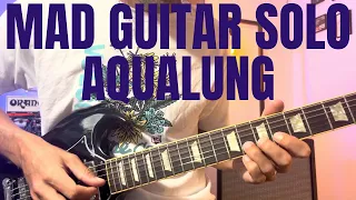 Aqualung - Jethro Tull (GUITAR SOLO LESSON)
