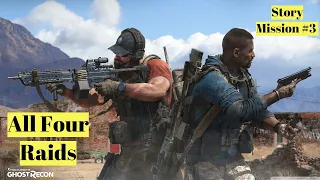 All Four Raids !  Find intel about rebel ops ! Epic Action Gameplay ! Ghost Recon Wildlands Pc