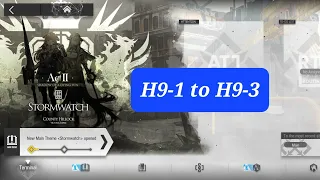 [AFK clear] Chapter 9: H9-1, H9-2, H9-3 [Arknights]