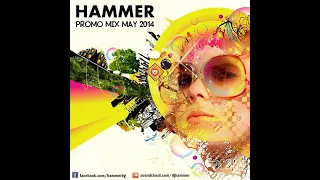 Hammer - Promo Mix May 2014