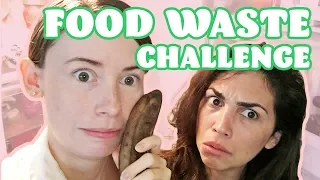 We Tried To Waste Zero Food For 30 Days