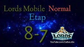🎮Lords Mobile normal 8-7