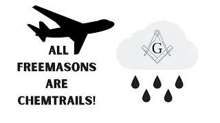 All FREEMASONS Are CHEMTRAILS!