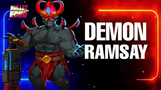 DEMON RAMSAY 😈  Gameplay | BULLET ECHO