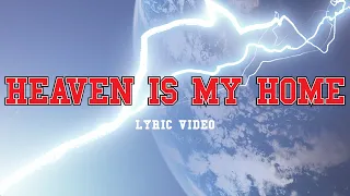 Heaven Is My Home | Planetshakers Official Lyric Video