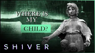 Ghost Of Dead Mother Seeks Her Lost Child | Most Haunted | Shiver