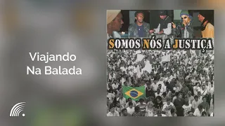 SNJ - Viajando Na Balada - Se Tú Lutas Tú Conquistas