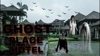 TERUNGKAP 2021. MISTERI HOTEL BERHANTU BEDUGUL❗️ GHOST PLACE HOTEL