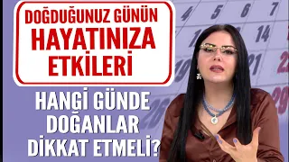 Doğduğunuz gün kaderinizi belirliyor! Mine Ölmez’den doğum gününüze özel önemli uyarılar!