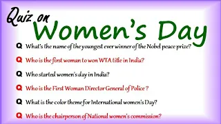 Quiz on women's day in English 2022 | International Womens day quiz in English 2022 March 8 quiz