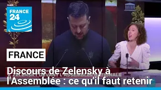 Discours de Zelensky à l'Assemblée : ce qu'il faut retenir • FRANCE 24