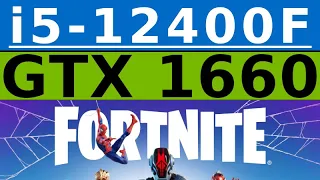 GeForce GTX 1660 -- Intel Core i5-12400F -- Fortnite Battle Royale FPS Test i5-12400