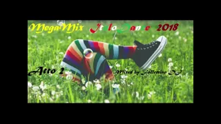 MegaMix ItaloDance 2018 (Primavera) Atto 2 (Mixed by Follettino DJ)