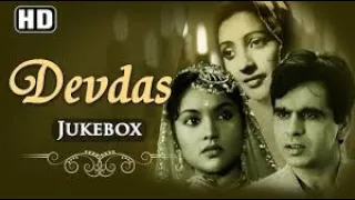 DEVDAS | 1955 | HINDI MOVIE | ALL VIDEO SONGS JUKEBOX | DILIP KUMAR | SUCHITRA SEN |VYJYANTIMALA