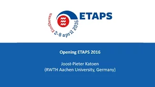 Opening ETAPS 2016 Eindhoven - Joost-Pieter Katoen