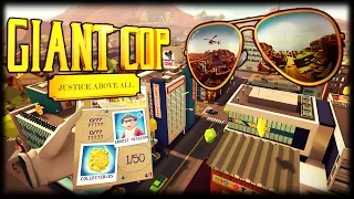 I AM THE LAW!!! Giant Cop - Justice Above All VR - Oculus Rift + Touch Gameplay