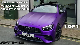 2022 E53 AMG WRAPPED IN A CRAZY COLOUR?!