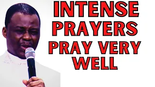 PRAY THIS INTENSE PRAYERS VERY WELL FOR 14 MINS  - DANIEL OLUKOYA