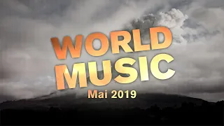 World Music: mai 2019 en musique et en images