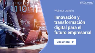 Webinar | Innovación y transformación digital para el futuro empresarial