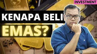 Jom melabur dalam EMAS! [Investment] Kenapa ramai nak beli emas?