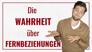 Die Wahrheit über Fernbeziehung...