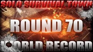 Town Round 70 Solo World Record - High Round Strategy - Black Ops 2 Zombies (Gameplay/ Commentary)