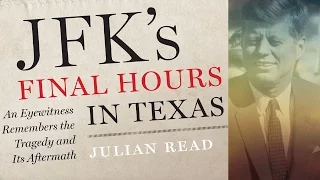 JFK's Final Hours