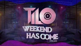 V-Bass ● Weekend Has Come - TiLo x Grusi Remix