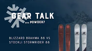 2022-2023 Blizzard Brahma 88 vs Stockli Stormrider 88 Ski Comparison | Powder7