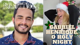 REACTION! Gabriel Henrique, O Holy Night #GabrielHenriqueReactions #FestiveFriday #ALittleMoreOfLisa