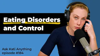 Are Eating Disorders Always About Control?