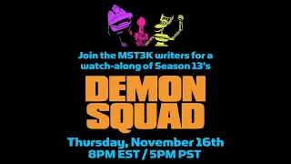 #MakeMoreMST3K Watch-Along: Demon Squad