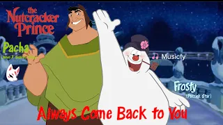 Frosty feat. Pacha — Always Come Back to You (from: The Nutcracker Prince/Duet AI Song Cover)