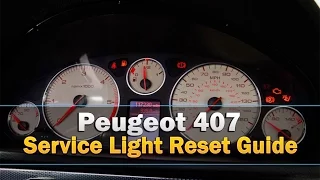 Peugeot 407 Service Light Reset Guide