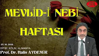 Mevlid-i Nebi Haftası | Köln Almanya | 23.10.2021 -