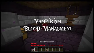 Vampirism - Tips and Tricks II - Blood management