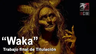 "Waka" - Titulación (2019A)