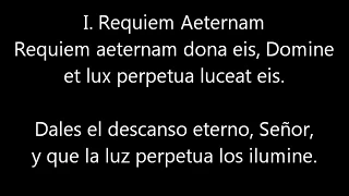 Réquiem de Mozart. (con subtítulos en latín y español)