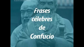 Frases de Confucio