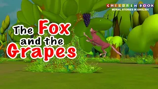 The Fox and The Grapes Story | Children Book - Moral Stories in English | Animated Stories for Kids