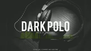 (FREE) Hard/Trap Beat 2020 - "Dark Polo" | Instrumental