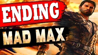 MAD MAX: ENDING FINAL BOSS BATTLE  MISSION PAINT MY NAME IN BLOOD