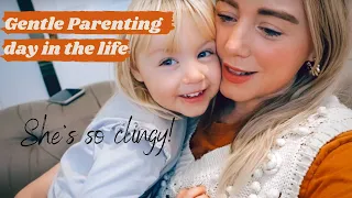 Gentle Parenting...Clingy Toddler Days! day in the life of a mum of three | SJ STRUM