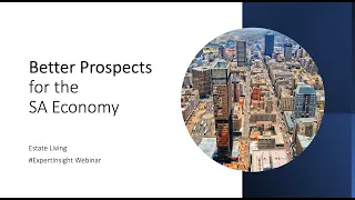 Better Prospects for the SA Economy