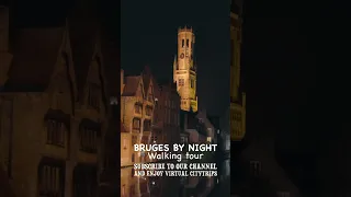 Beautiful Bruges by night: Walking tour in unique city after dark in Belgium!