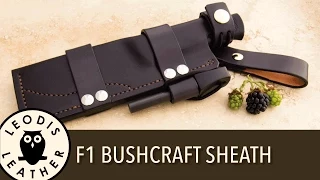 How to Make a Bushcraft Sheath for an F1 Style Knife