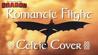 Romantic Flight Epic Celtic Cover - Cullen Vance - How To Train Your Dragon